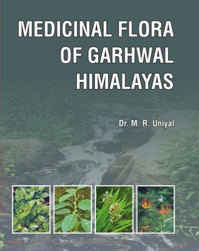 Medicinal Flora of Garhwal Himalayas