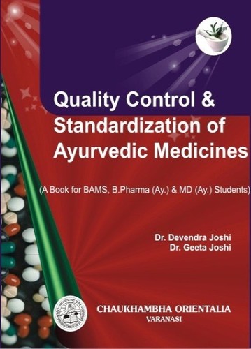 Quality Control & Standardization of Ayurvedic Medicine