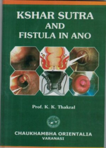Kshar Sutra and Fistula in Ano