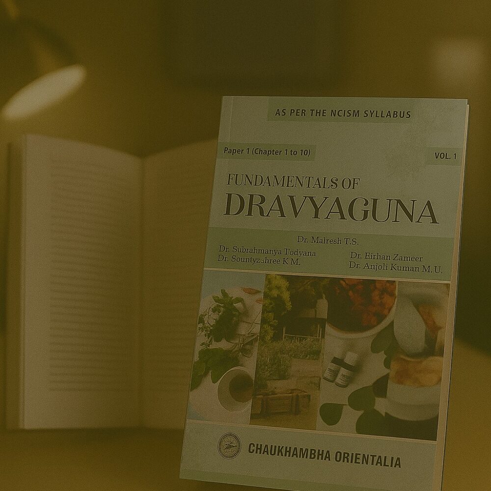 Fundamentals of Dravyaguna - Volume 1