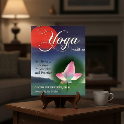 The Yoga Tradition: Its History, Literature, Philosophy and Practice (paperback)